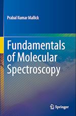 Fundamentals of Molecular Spectroscopy