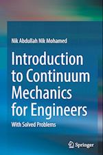 Introduction to Continuum Mechanics for Engineers