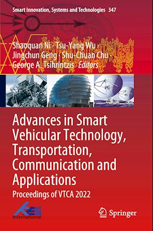 Advances in Smart Vehicular Technology, Transportation, Communication and Applications