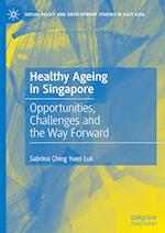 Healthy Ageing in Singapore