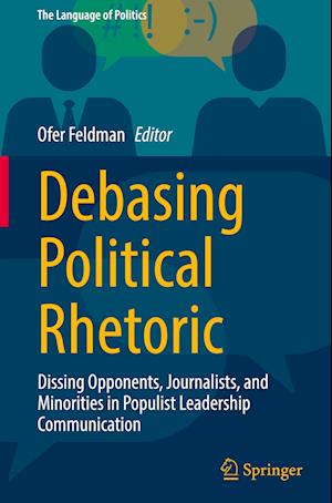 Debasing Political Rhetoric