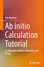 Ab initio Calculation Tutorial
