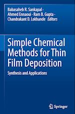 Simple Chemical Methods for Thin Film Deposition