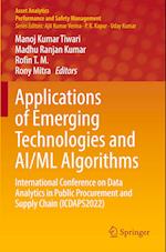 Applications of Emerging Technologies and AI/ML Algorithms