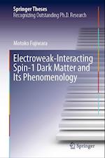 Electroweak-Interacting Spin-1 Dark Matter and its Phenomenology
