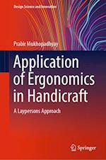 Application of Ergonomics in Handicraft
