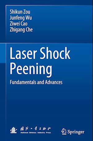 Laser Shock Peening