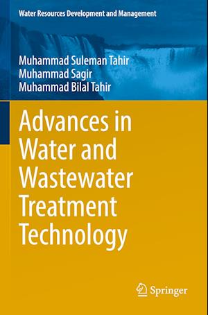 Advances in Water and Wastewater Treatment Technology