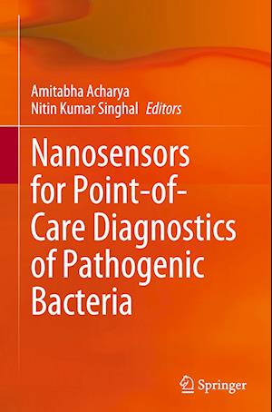 Nanosensors for Point-of-Care Diagnostics of Pathogenic Bacteria