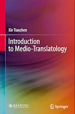 Introduction to Medio-Translatology