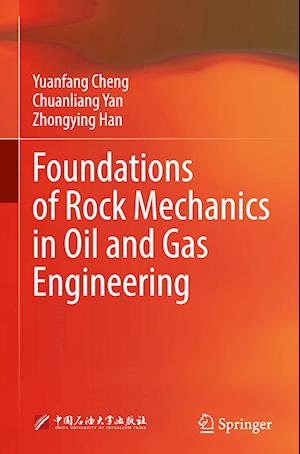 Foundations of Rock Mechanics in Oil and Gas Engineering