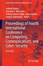 Proceedings of Fourth International Conference on Computing, Communications, and Cyber-Security