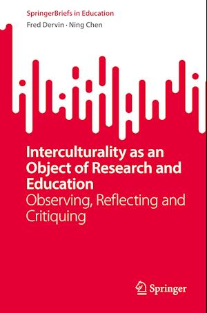 Interculturality as an Object of Research and Education