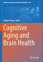 Cognitive Aging and Brain Health