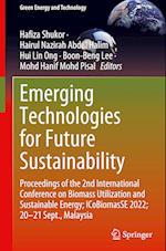 Emerging Technologies for Future Sustainability