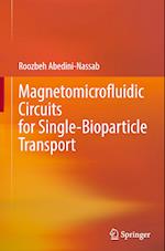 Magnetomicrofluidic Circuits for Single-Bioparticle Transport