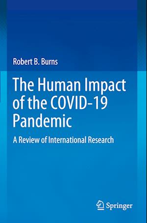 The Human Impact of the COVID-19 Pandemic