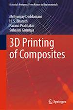 3D Printing of Composites