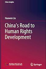 China’s Road to Human Rights Development