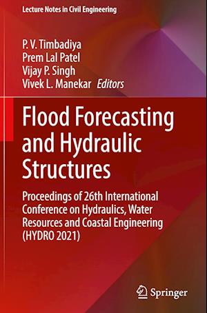 Flood Forecasting and Hydraulic Structures