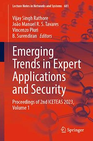 Emerging Trends in Expert Applications and Security