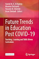 Future Trends in Education Post COVID-19