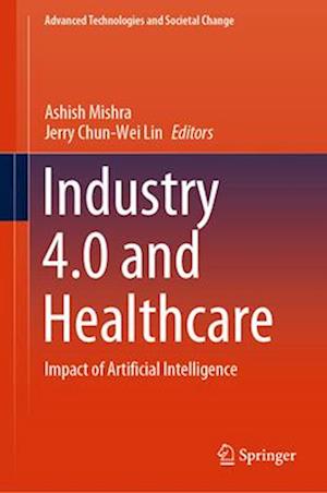 Industry 4.0 and Healthcare