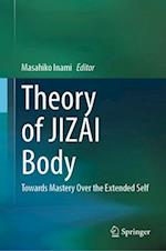 Theory of JIZAI Body
