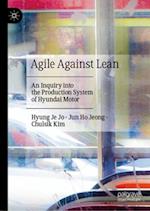 Agile Against Lean