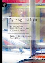 Agile Against Lean