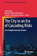 The City in an Era of Cascading Risks