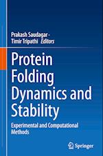 Protein Folding Dynamics and Stability
