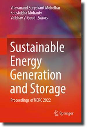 Sustainable Energy Generation and Storages