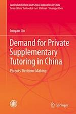 Demand for Private Supplementary Tutoring in China
