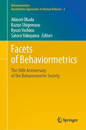 Facets of Behaviormetrics