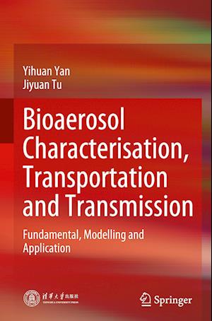 Bioaerosol Characterisation, Transportation and Transmission