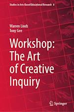 Workshop: The Art of Creative Inquiry