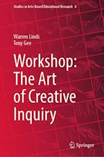 Workshop: The Art of Creative Inquiry