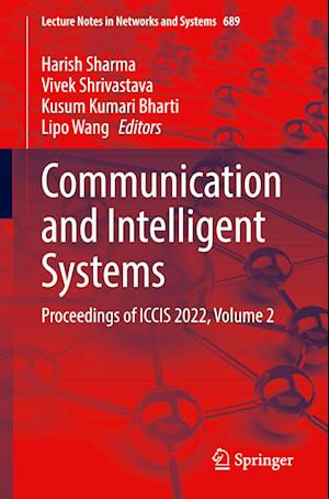 Communication and Intelligent Systems