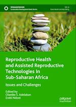 Reproductive Health And Assisted Reproductive Technologies In Sub-Saharan Africa