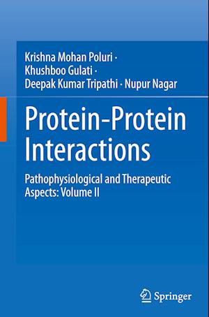 Protein-Protein Interactions:  Volume II