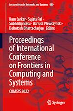 Proceedings of International Conference on Frontiers in Computing and Systems