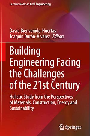 Building engineering facing the challenges of the 21st century