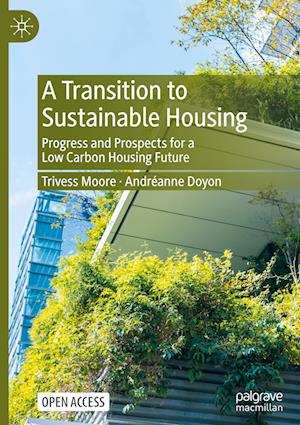 A Transition to Sustainable Housing