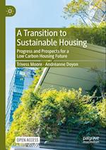 A Transition to Sustainable Housing