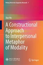 A Constructional Approach to Metaphors of Modality