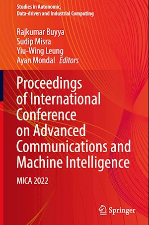 Proceedings of International Conference on Advanced Communications and Machine Intelligence