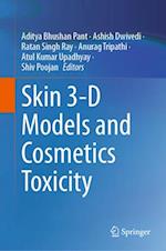 Skin 3-D Models and Cosmetics Toxicity