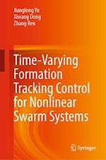 Time-varying Formation Tracking Control of Nonlinear Swarm System