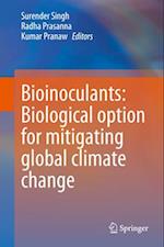 Bioinoculants: Biological option for mitigating global climate change